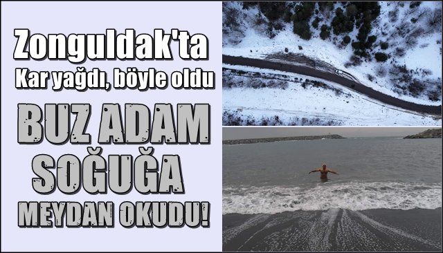 BUZ ADAM  SOĞUĞA MEYDAN OKUDU