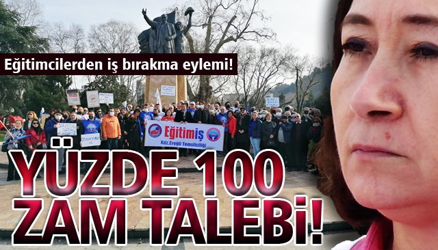 EĞİTİMCİLERDEN İŞ BIRAKMA EYLEMİ!