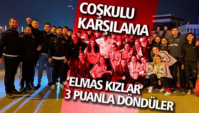 ‘ELMAS KIZLAR’ 3 PUANLA DÖNDÜLER