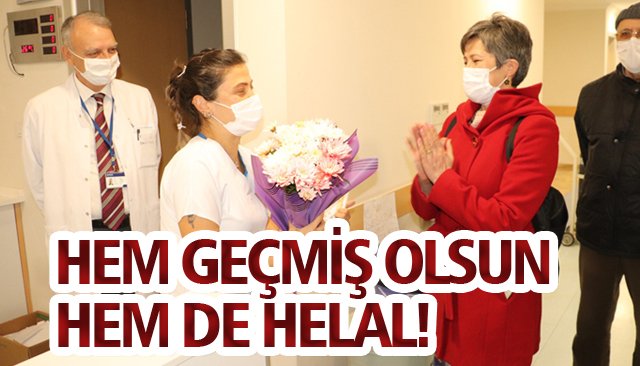 HEM GEÇMİŞ OLSUN HEM DE HELAL!