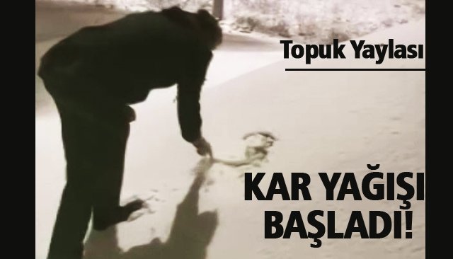 KAR YAĞIŞI BAŞLADI! 