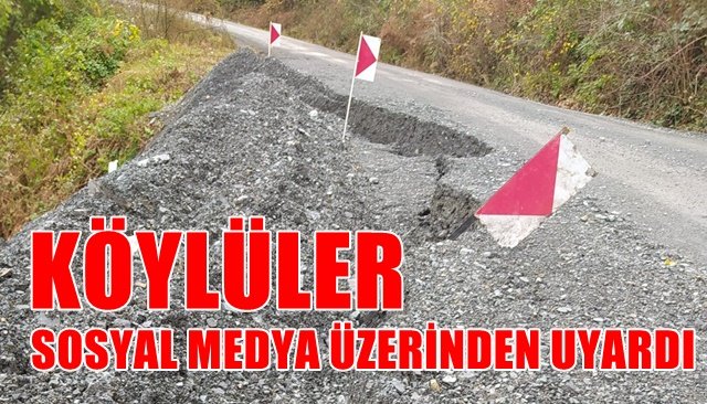 KÖYLÜLER SOSYAL MEDYA ÜZERİNDEN UYARDI