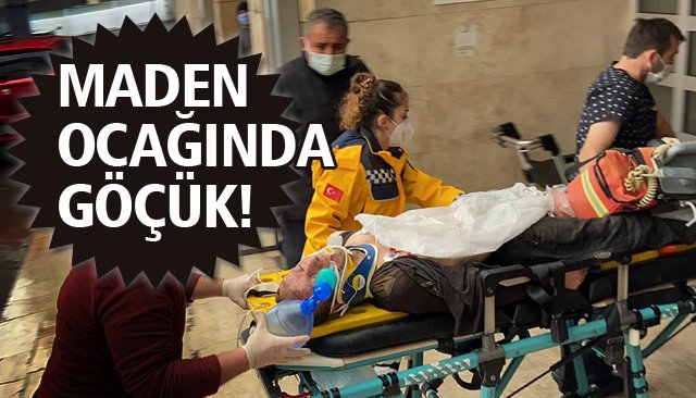 MADEN OCAĞINDA GÖÇÜK!