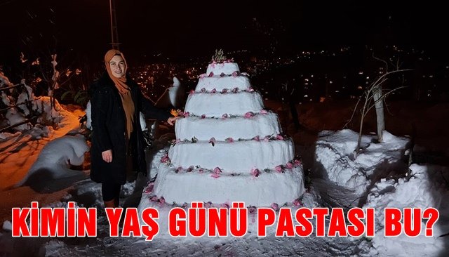 KİMİN YAŞ GÜNÜ PASTASI BU?