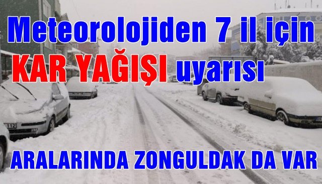 Meteorolojiden 7 il için kar yağışı uyarısı