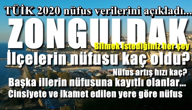 ZONGULDAK NÜFUSU AZALMAYI SÜRDÜRÜYOR!