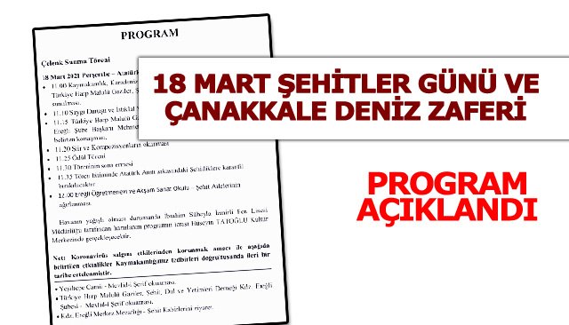 18 MART ŞEHİTLER GÜNÜ VE ÇANAKKALE DENİZ ZAFERİ PROGRAMI AÇIKLANDI