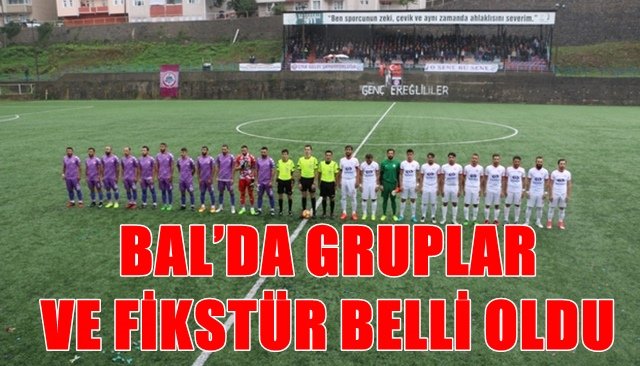 BAL’DA GRUPLAR VE FİKSTÜR BELLİ OLDU