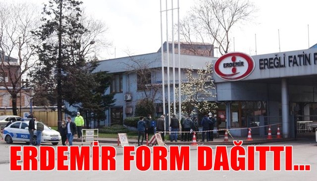 ERDEMİR BAŞVURU YOĞUNLUĞUNU AZLATTI