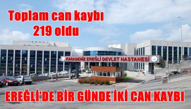 EREĞLİ’DE BİR GÜNDE İKİ CAN KAYBI