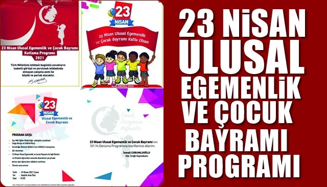 23 NİSAN PROGRAMI BELLİ OLDU