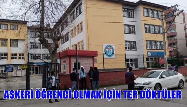 ASKERİ ÖĞRENCİ OLMAK İÇİN TER DÖKTÜLER