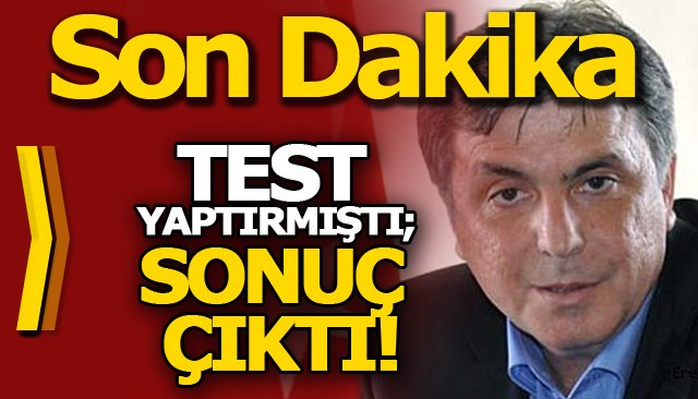  BELEDİYE BAŞKANI AYDIN TEST YAPTIRMIŞTI; SONUÇ ÇIKTI!