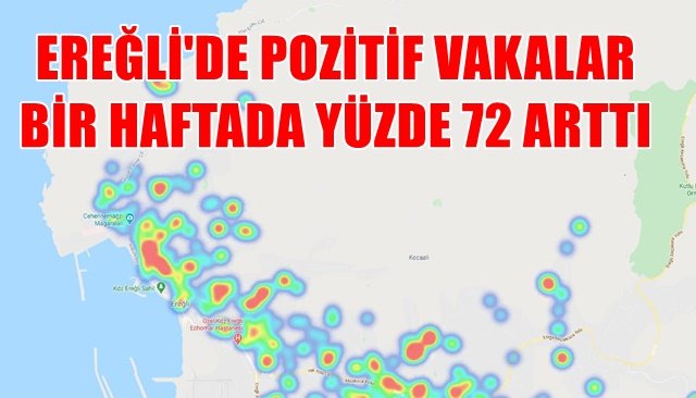 EREĞLİ´DE POZİTİF VAKALAR BİR HAFTADA YÜZDE 72 ARTTI