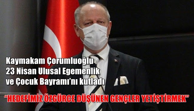 “HEDEFİMİZ ÖZGÜRCE DÜŞÜNEN GENÇLER YETİŞTİRMEK”