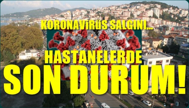 KORONAVİRÜS SALGINI… HASTANELERDE SON DURUM! 