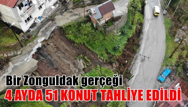 4 AYDA 51 KONUT TAHLİYE EDİLDİ