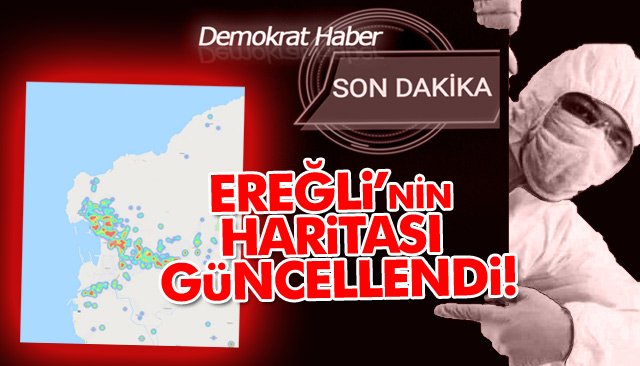 EREĞLİ’NİN HARİTASI GÜNCELLENDİ!