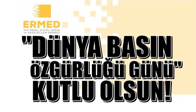 ERMED’DEN “DÜNYA BASIN ÖZGÜRLÜĞÜ GÜNÜ” AÇIKLAMASI