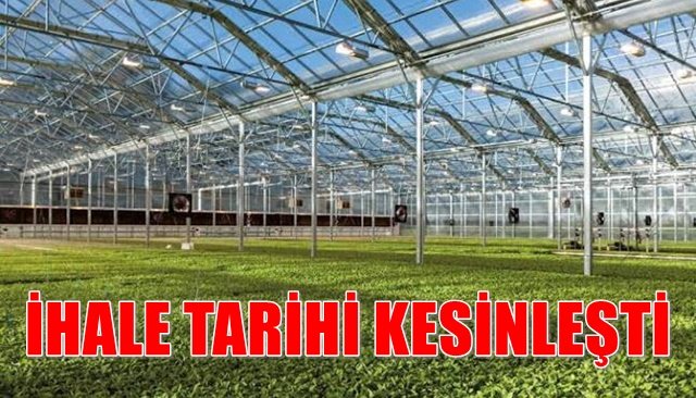 İHALE TARİHİ KESİNLEŞTİ