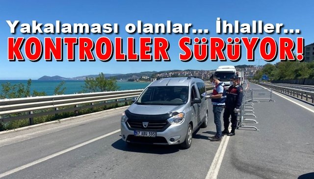 JANDARMA İŞ BAŞINDA… KONTROLLER SÜRÜYOR!