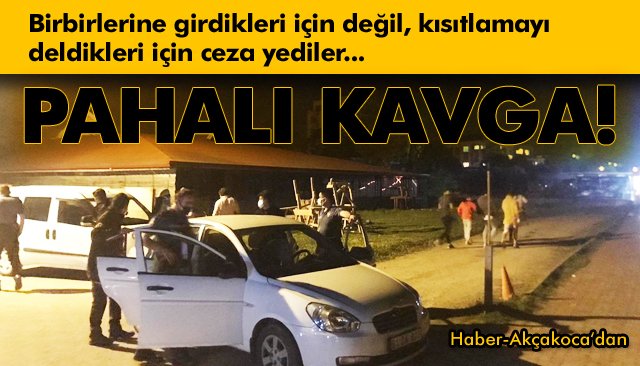 KAVGA ONLARA 18 BİN 900 LİRAYA PATLADI! 