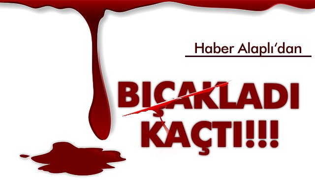 BIÇAKLADI KAÇTI!!!