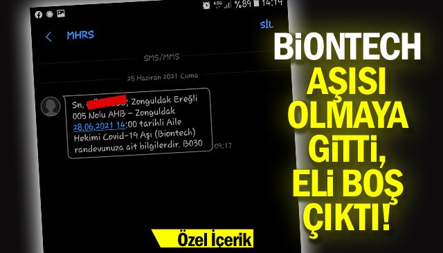 BİONTECH AŞISI OLMAYA GİTTİ, ELİ BOŞ ÇIKTI!