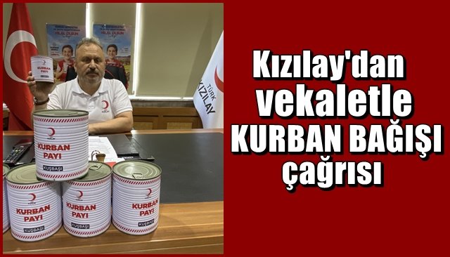 Kızılaydan vekaletle kurban bağışı çağrısı