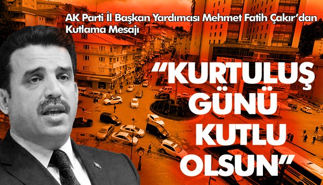 “KURTULUŞ GÜNÜ KUTLU OLSUN”