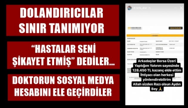 DOKTORUN SOSYAL MEDYA HESABINI ELE GEÇİRDİLER