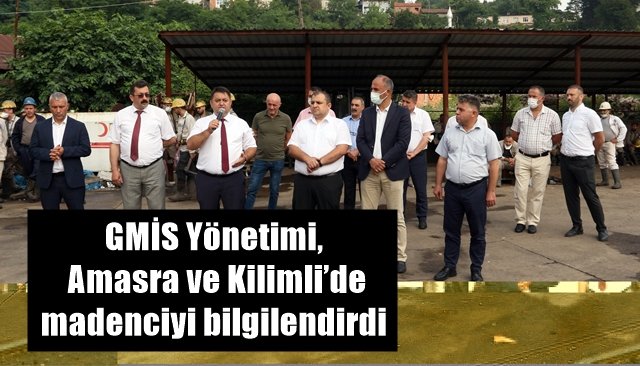 GMİS Yönetimi, Amasra ve Kilimli’de madenciyi bilgilendirdi