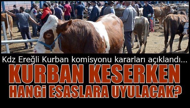 Kurban komisyonu kararları açıklandı…