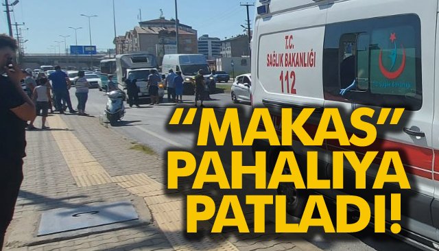 “MAKAS” PAHALIYA PATLADI!