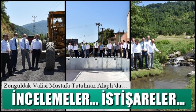 Zonguldak Valisi Mustafa Tutulmaz Alaplı’da…  İNCELEMELER… İSTİŞARELER…
