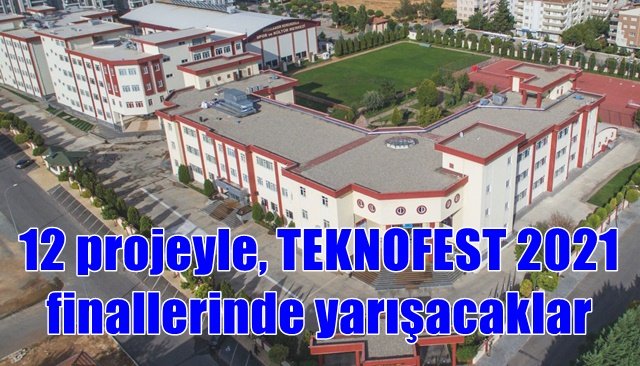 12 projeyle, TEKNOFEST 2021 finallerinde yarışacaklar