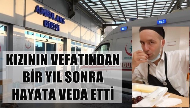 39 yaşındaki yemekhane çalışanı vefat etti