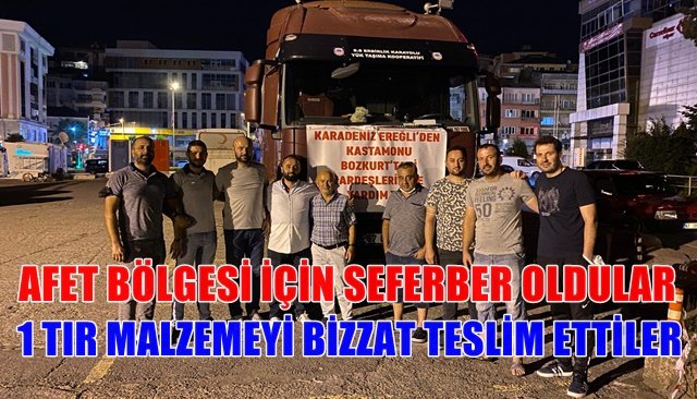 AFET BÖLGESİ İÇİN SEFERBER OLDULAR