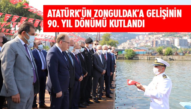 ATATÜRK’ÜN ZONGULDAK’A GELİŞİNİN 90. YIL DÖNÜMÜ KUTLANDI 