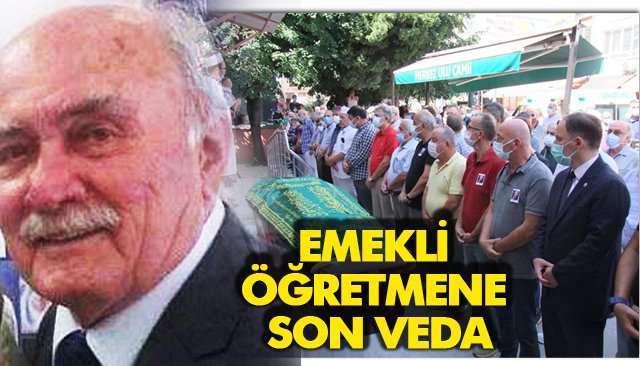 EMEKLİ ÖĞRETMENE SON VEDA 