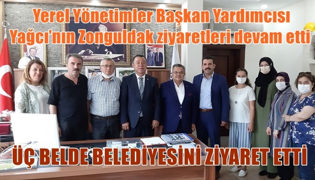  Yerel Yönetimler Başkan Yardımcısı Yağcı’nın Zonguldak ziyaretleri devam etti