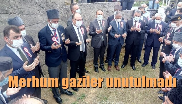 Merhum gaziler unutulmadı