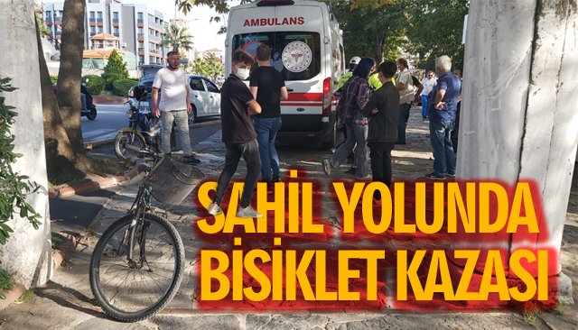 SAHİL YOLUNDA BİSİKLET KAZASI 