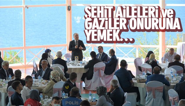 ŞEHİT AİLELERİ VE GAZİLER ONURUNA…