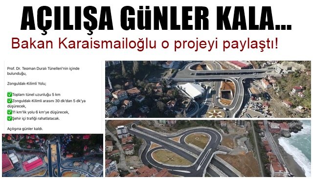 Bakan Karaismailoğlu o projeyi paylaştı! Açılışa günler kaldı