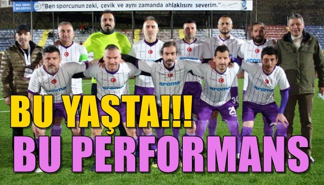 BU YAŞTA BU PERFORMANS... SEKİZ MAÇLIK GALİBİYET SERİSİ..