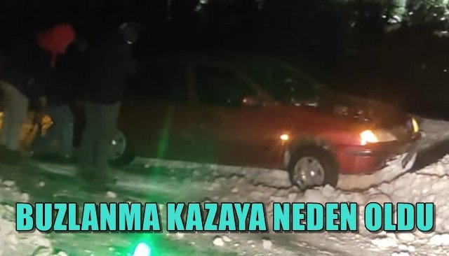 BUZLANMA KAZAYA NEDEN OLDU