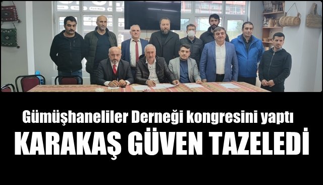 Gümüşhaneliler Derneği kongresini yaptı