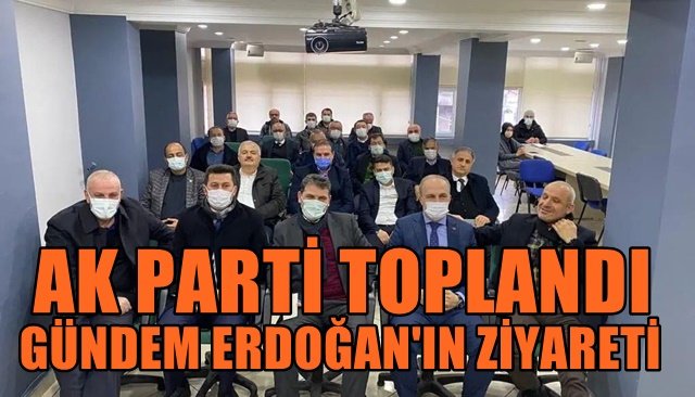 GÜNDEM ERDOĞAN´IN ZİYARETİ