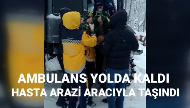 HASTA KADIN 4X4 ARAÇLA AMBULANSA ULAŞTIRILDI